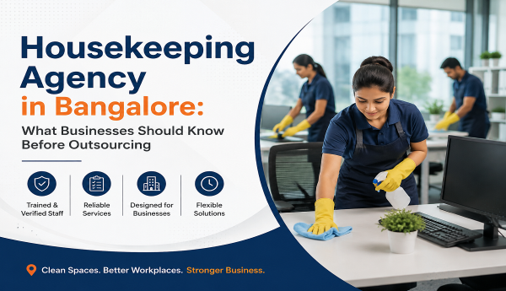 Housekeeping Agency in Bangalore for Business Outsourcing